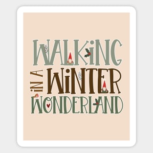 Walking in a Winter Wonderland Magnet